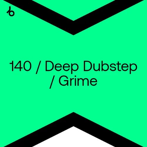 Beatport Top 100 140 & Deep Dubstep & Grime October 2025